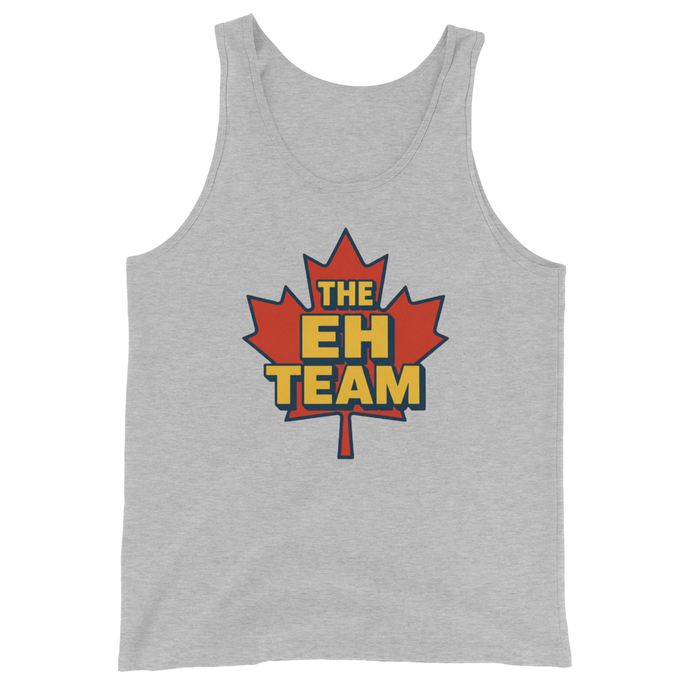 The Eh Team: Official Signature Tank Top