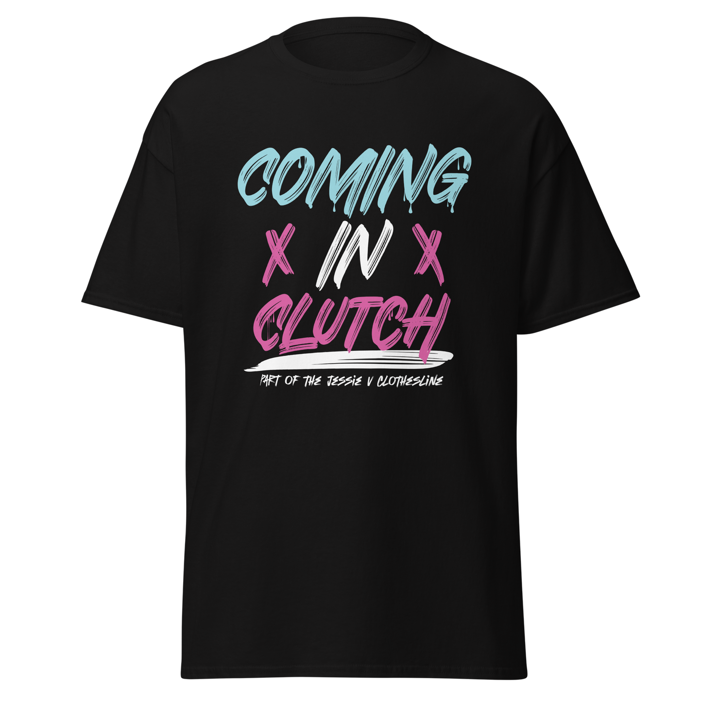 "Clutch" Jessie V: "Coming In Clutch" Men's T-Shirt