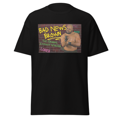 Bad News Brown: Official "The Original Ultimate Warrior" Tee